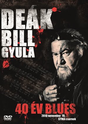 DeakBillGyula_40evBlues_DVDcov