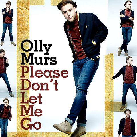 Olly Murs - Please Don't Let Me Go
