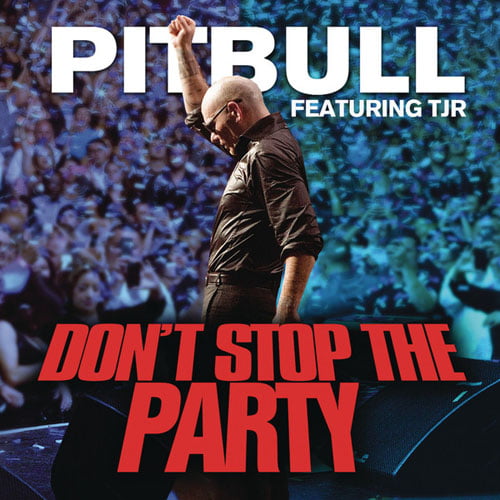 Pitbull-feat.-TJR-Dont-Stop-the-Party