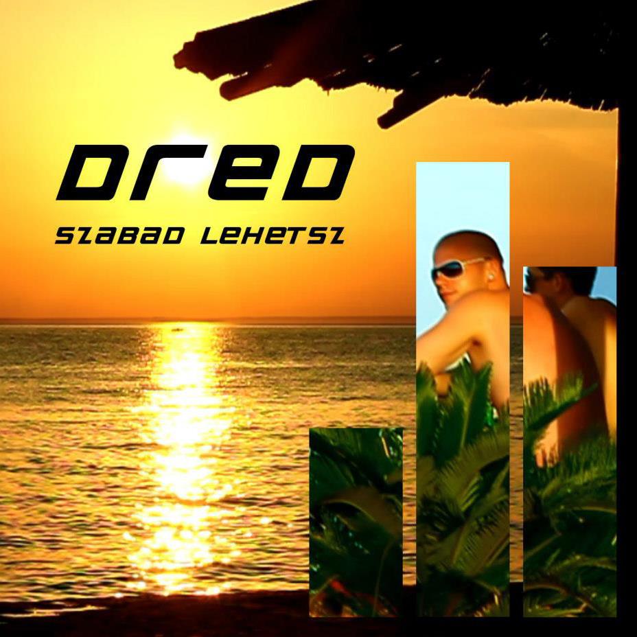 dred-szabad-lehetsz-cover