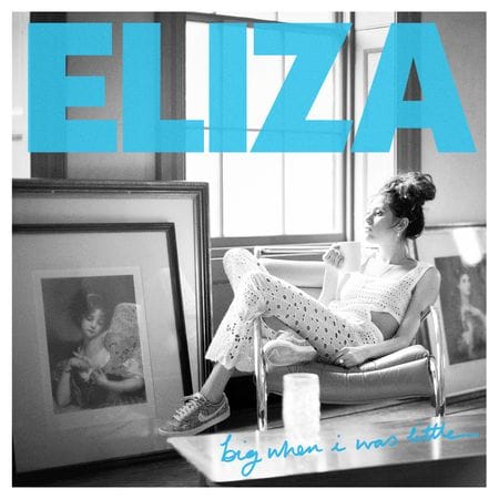ElizaDoolittle_BigWhenIWasLittle